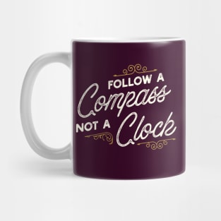 Motivational Adventure Motto Mug